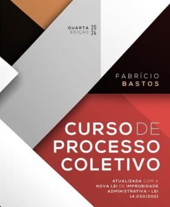 Curso de Processo Coletivo