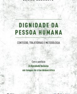 Dignidade da Pessoa Humana