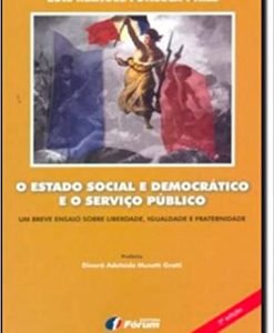 O Estado Social e Democrático e o Serviço Público