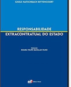 Responsabilidade Extracontratual do Estado