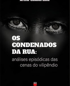 Os Condenados da Rua