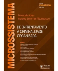 Microssistema de Enfrentamento à Criminalidade Organizada