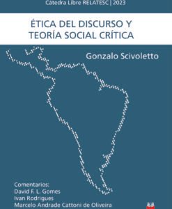 Ética Del Discurso y Teoría Social Crítica
