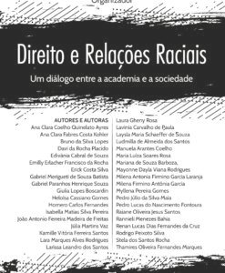 Direito e Relações Raciais - Um diálogo entre a academia e a sociedade