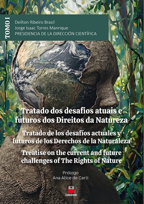 tratadodosdesafiosatuaisefuturosdosdireitosdanaturezatomoI