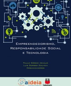 Empreendedorismo, Responsabilidade Social e Tecnologia