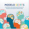 Modelo SCERTS: uma prática de inclusão para alunos com transtorno do espectro autista (TEA)