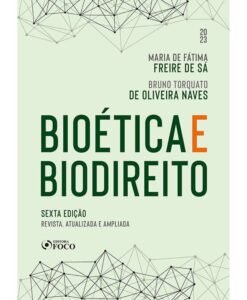 Bioética e Biodireito