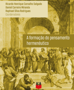 A Formação do Pensamento Hermenêutico