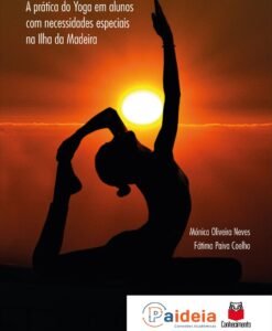 A prática do Yoga em alunos com necessidades especiais na Ilha da Madeira