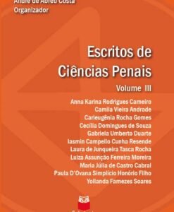 Escritos de Ciências Penais - Volume III