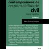 Temas Contemporâneos de Responsabilidade Civil - Teoria e Prática - Volume 2
