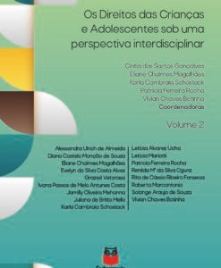Os Direitos das Crianças e Adolescentes sob uma Perspectiva Interdisciplinar – Vol.2