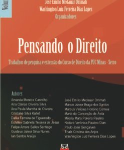 Pensando o Direito Vol.5 - trabalhos de pesquisa e extensão do curso de Direito da Puc Minas – Serro