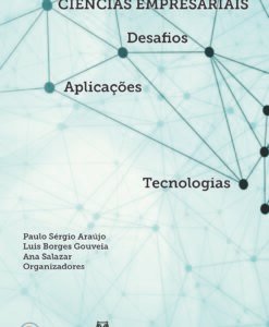 Ciências Empresariais: desafios, aplicações e tecnologias