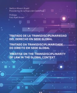 Tratado da Transdisciplinaridade do Direito em Sede Global